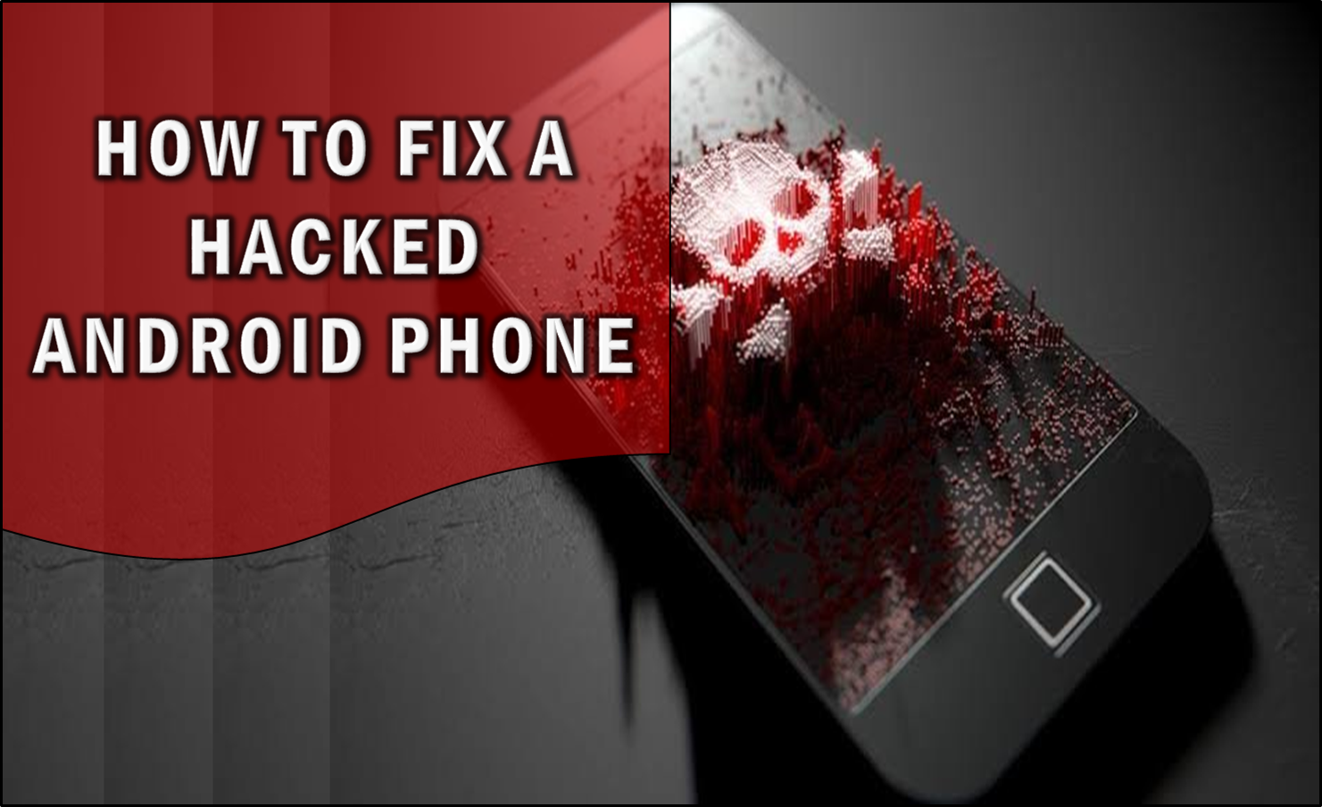 hacked phone fix android