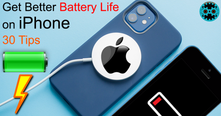 How to Get Better Battery Life on iPhone | Top 30 Tips to Save Battery Life