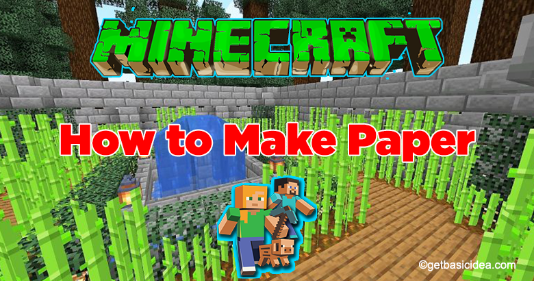 How To Make Paper In Minecraft In 2022? [Easy Steps] - BrightChamps Blog