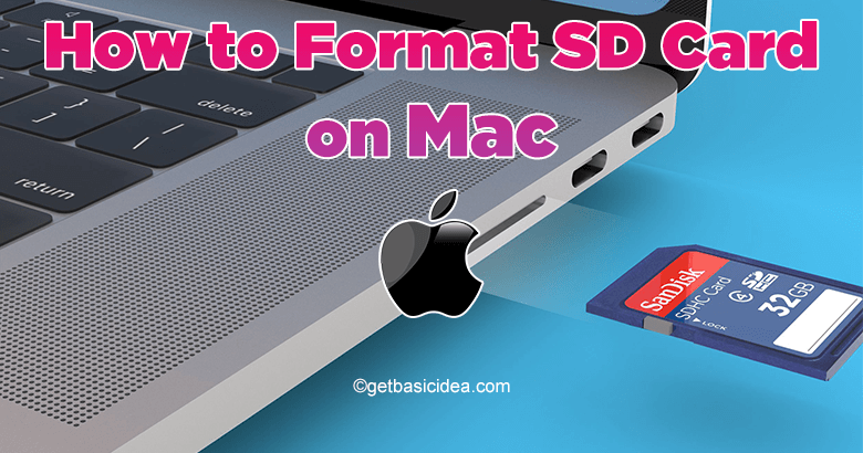 How To Format A Sd Card For Mac Lokasinreference