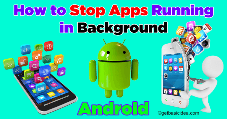 how-to-stop-apps-running-in-background-android-programmatically